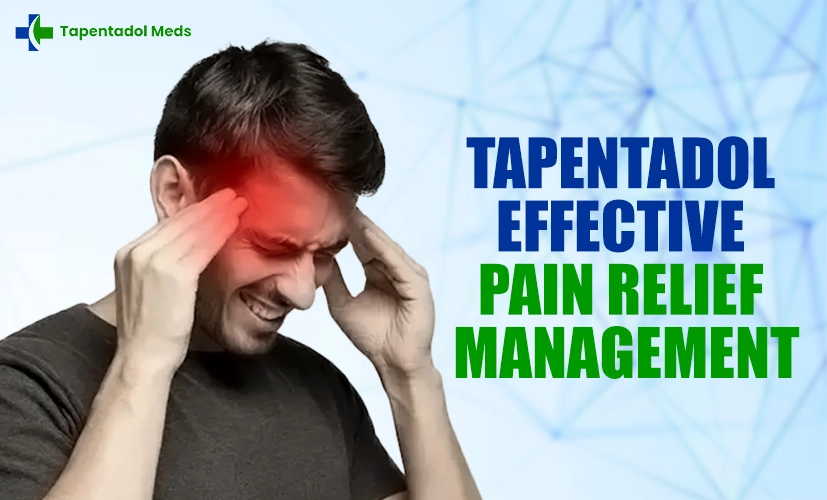 tapentadol effective pain relief Management